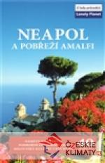 Neapol a pobřeží Amalfi - Lonely Planet...