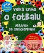 Velká kniha o fotbalu - Aktivity se samo...