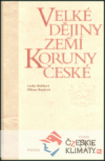 Velké dějiny zemí Koruny české IV.b
