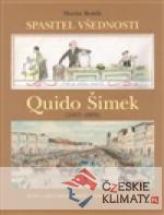 Quido Šimek - Spasitel všednosti