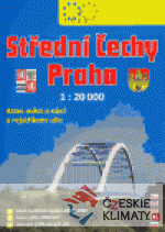 Střední Čechy a Praha 2006/2007 1:20 000...