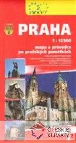 Praha 1:12500. Mapa a průvodce po pražsk...