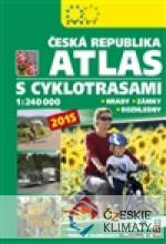 Atlas ČR s cyklotrasami 2015