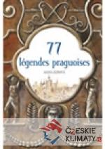 77 légendes praguoises / 77 pražských...