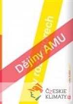 Dějiny AMU ve vyprávěních