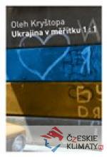 Ukrajina v měřítku 1 :1