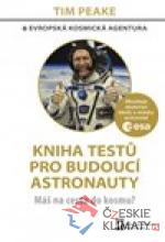 Kniha testů pro budoucí astronauty