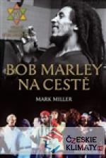 Bob Marley na cestě