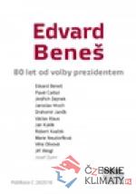 Edvard Beneš - 80 let od volby preziden...
