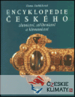 Encyklopedie českého zlatnictví, stříbrn...