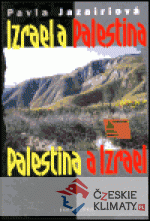 Izrael a Palestina, Palestina a Izrael