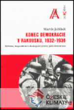 Konec demokracie v Rakousku 1932-1938