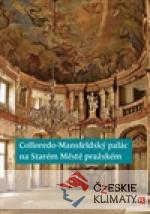 Colloredo-Mansfeldský palác na Starém Mě...