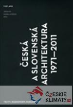 Česká a slovenská architektura 1971–2011...