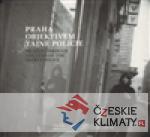 Praha objektivem tajné policie