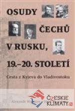 Osudy Čechů v Rusku, 19.–20. století...