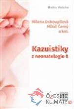 Kazuistiky z neonatologie II