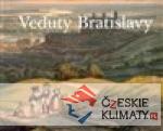 Veduty Bratislavy / Vedutas of Bratislav...