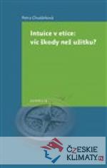 Intuice v etice: vi´c škody než užitku? - książka