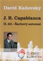 J. R. Capablanca - Šachový automat - II. díl - książka
