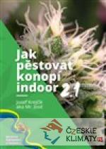 Jak pěstovat konopí indoor 2.1 - książka