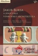 Jakub Bursa a jihočeská venkovská architektura - książka
