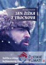 Jan Žižka z Trocnova - książka