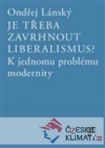 Je třeba zavrhnout liberalismus? - książka