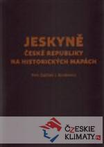 Jeskyně České republiky na historických mapách - książka