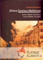Jihlava Gustavu Mahlerovi - książka