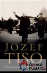 Jozef Tiso: kněz, politik, kolaborant - książka