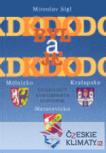 Kdo byl a je kdo - Mělnicko, Kralupsko, Neratovicko - książka