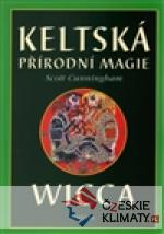Keltská přírodní magie Wicca - książka