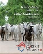 Kladrubáčci - Emilka se vrací / Little Kladrubers Emi Returns - książka