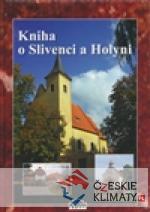 Kniha o Slivenci a Holyni - książka