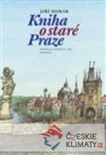 Kniha o staré Praze - książka