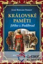 Královské paměti Jiřího z Poděbrad - książka
