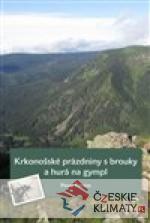 Krkonošské prázdniny s brouky a hurá na gympl - książka