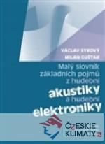 Malý slovník základních pojmů z hudební akustiky a hudební elektroniky - książka