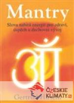 Mantry - Slova nabitá energií pro zdraví, úspěch a duchovní vývoj - książka