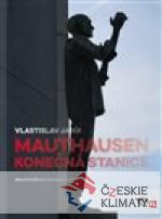 Mauthausen - konečná stanice - książka