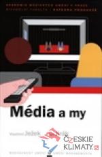 Média a my - książka