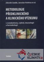Metodologie předklinického a klinického výzkumu - książka
