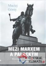 Mezi Marxem a Palackým - książka