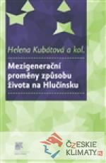 Mezigenerační proměny způsobu života na Hlučínsku - książka