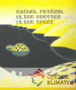 Michal Nesázal - Ultra Prostor/ Ultra Space - książka
