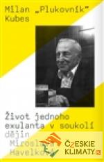 Milan „Plukovník“ Kubes - książka