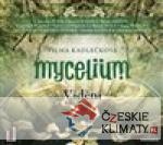 Mycelium IV: Vidění - książka
