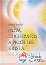 Nová duchovnost a prožitek Krista ve 20. století - książka