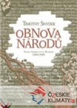 Obnova národů - Polsko, Ukrajina, Litva, Bělorusko 1569-1999 - książka